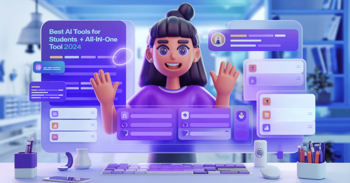 Best AI Tools for Students + All-in-One Tool 2024