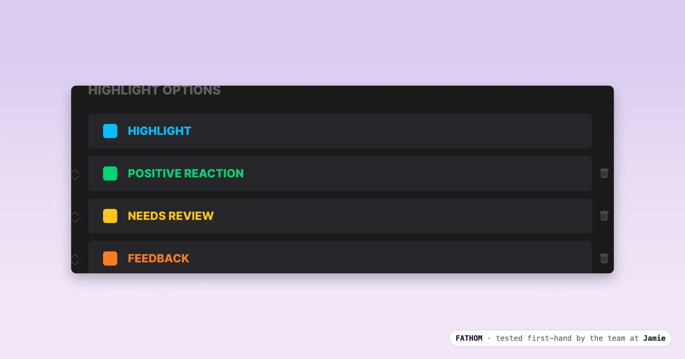 Fathom highlight labels: positive reaction, needs review and feedback colour-coded