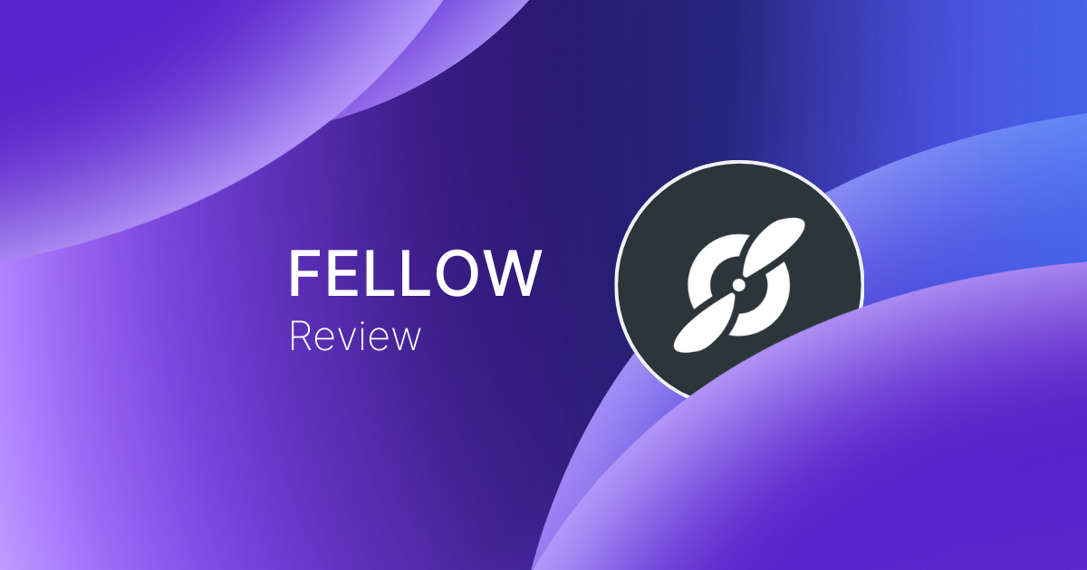 Fellow App Review: Is It Worth It in 2025?Â