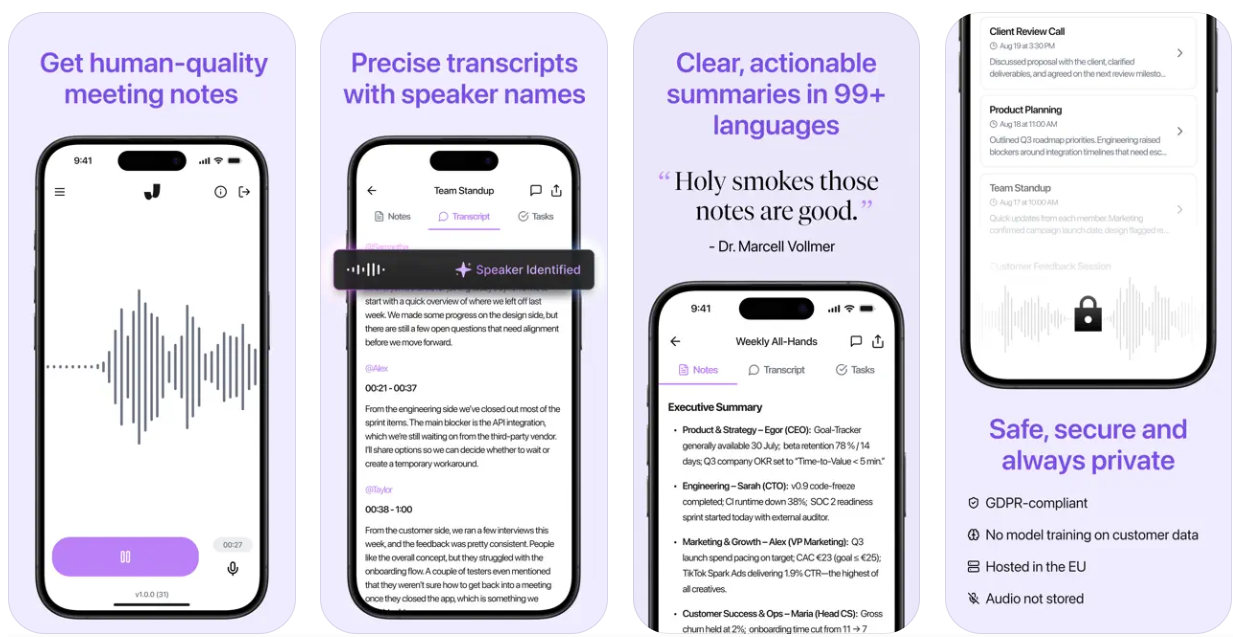 Four smartphone screens showing features of Jamie, an AI note-taking app. First screen: audio recording with the caption 'Get human-quality meeting notes.' Second screen: transcript view with highlighted speaker identification, captioned 'Precise transcripts with speaker names.' Third screen: meeting summary labeled 'Executive Summary' with caption 'Clear, actionable summaries in 99+ languages' and a testimonial saying 'Holy smokes those notes are good.' Fourth screen: meeting list and recording with the caption 'Safe, secure and always private,' highlighting GDPR compliance, no model training on customer data, EU hosting, and no audio storage.
