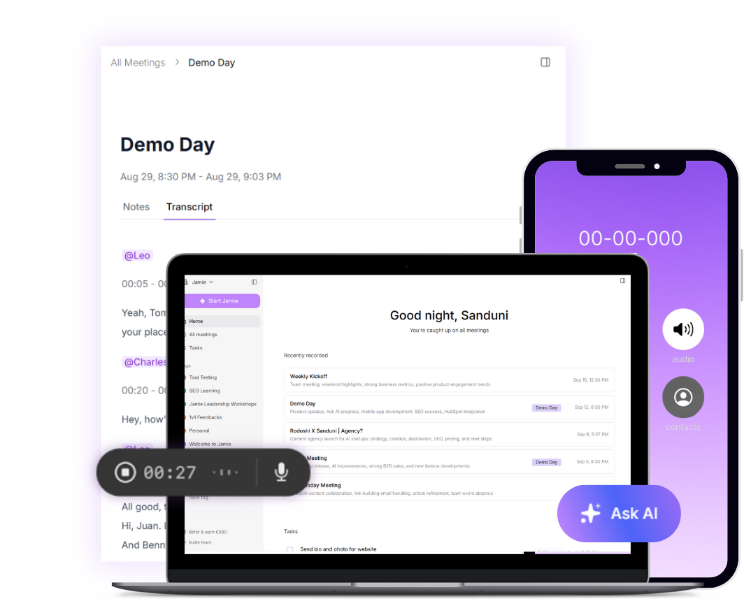 "Jamie AI note-taking app displayed across multiple devices. A tablet screen shows a meeting transcript titled 'Demo Day.' A laptop screen shows a dashboard with recent meetings and tasks under the greeting 'Good night, Sanduni.' A smartphone screen shows a purple interface with a timer, audio icon, and contacts button. The setup highlights Jamieâs ability to record, transcribe, and summarize meetings across devices.
