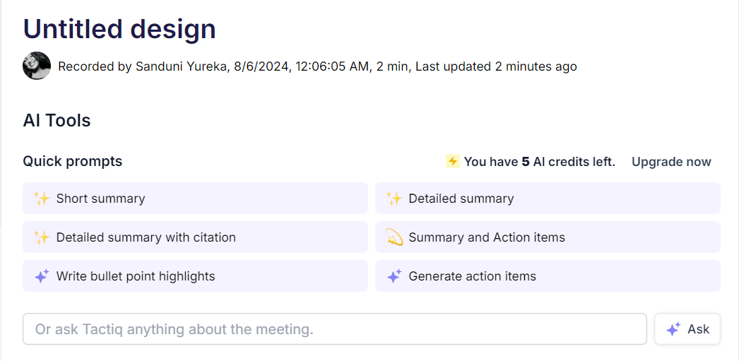 Tactiq's ai tools for summarization, requesting credits for summarization.