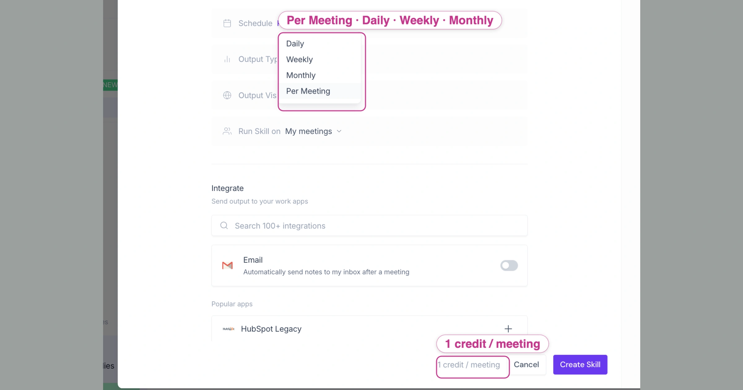 Fireflies AI Skill schedule menu set to Per Meeting with Daily, Weekly and Monthly options, and a label showing the skill costs 1 credit per meeting.