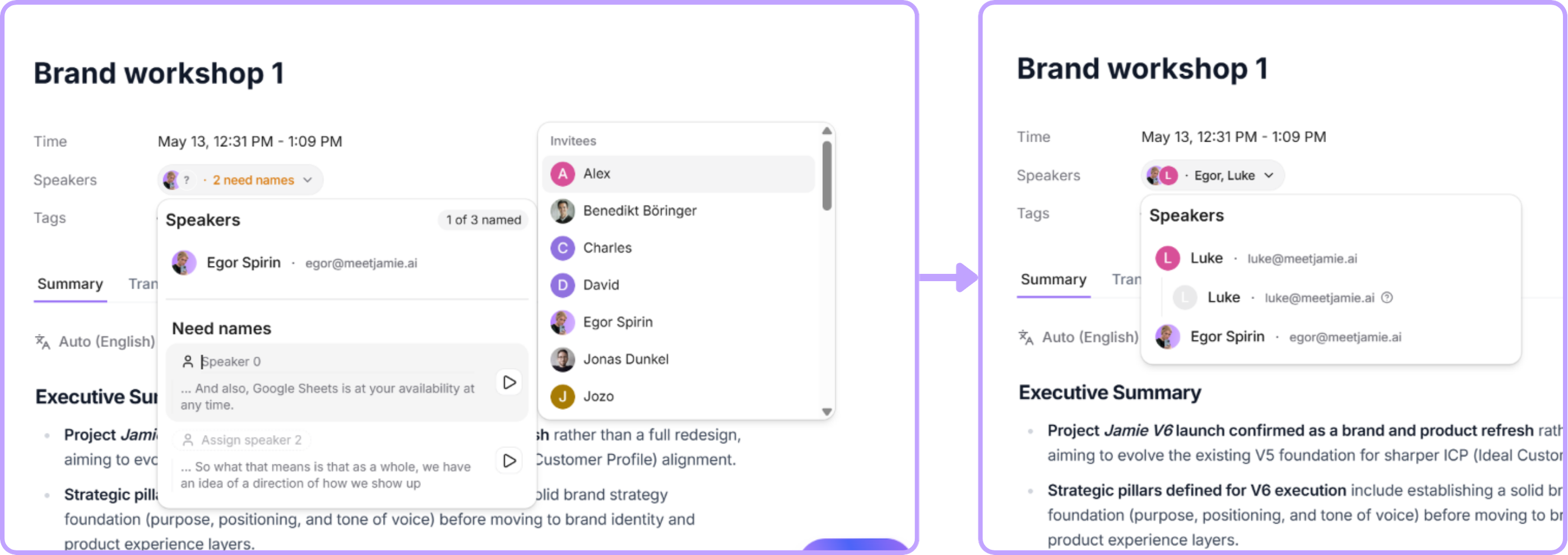 Jamie's one-click speaker fix in the Brand Workshop 1 hybrid test: left panel shows the "Speakers: 2 need names" warning with the invitee dropdown open, right panel shows Luke and Egor correctly named after one click