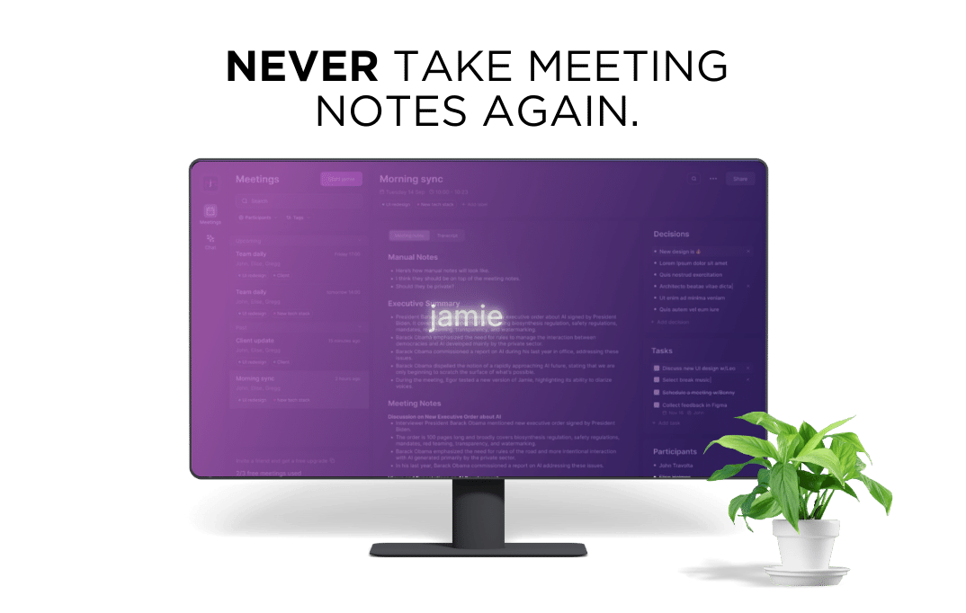 meeting summary - never take meeting notes again with jamie